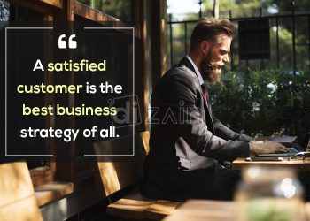 Excellent customer quotes-a satisfied customer