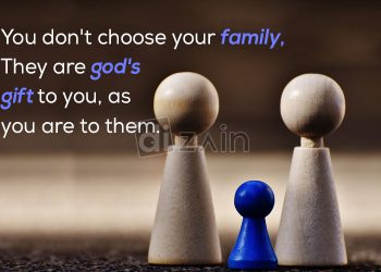Famous family quotes-you don't choose