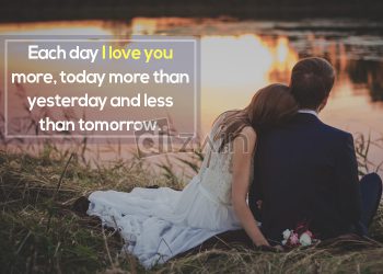Super romantic love quotes-each day i love you