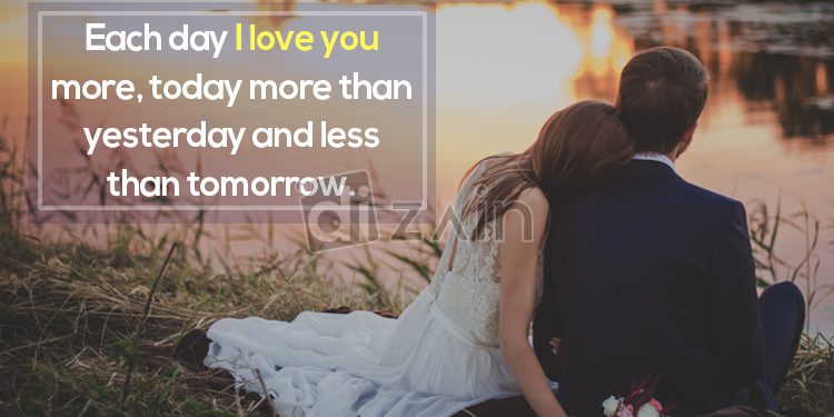 Super romantic love quotes-each day i love you