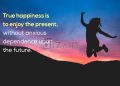 True happiness quotes-true happiness