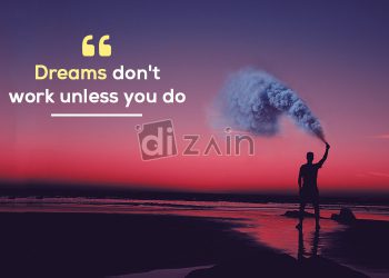 Amazing dream quotes-dreams dont work