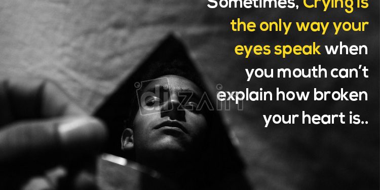 Best sad quotes for broken heart-sometimes crying