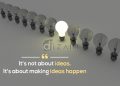 Design thinking quotes-its not about ideas