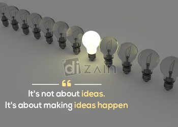 Design thinking quotes-its not about ideas
