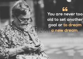 Great dream quotes-you are never too old