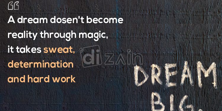 hard work quotes about achieving your dreams