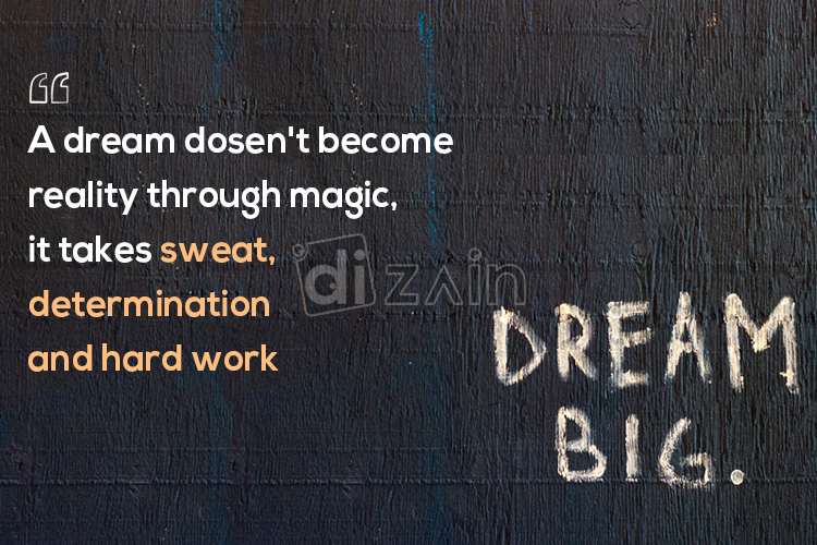 Work For Your Dreams Quotes