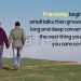 Heartwarming quotes about best friends-friendship begins with small talks
