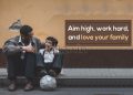 Beautiful family love quotes-aim high