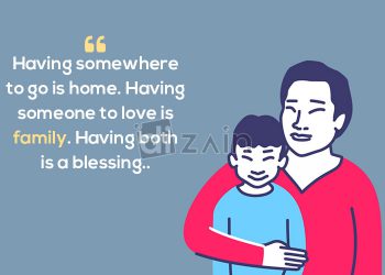 Beautiful family quotes about being blessed-having somewhere