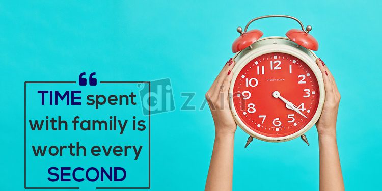 Best famous family quotes-time spent