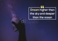 Fantastic dream quotes-dream higher
