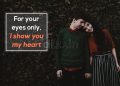 Heart love quotes-for your eyes only