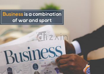 Powerful business quotes-business is a combination
