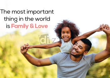 Quotes about family love-the most important