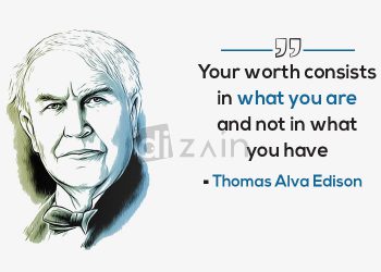 Thomas alva edison quotes-your worth