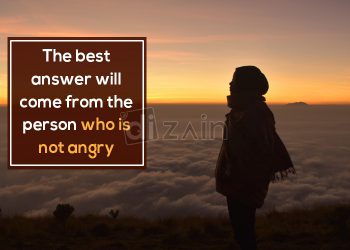 Cute angry quotes-the best answer will come