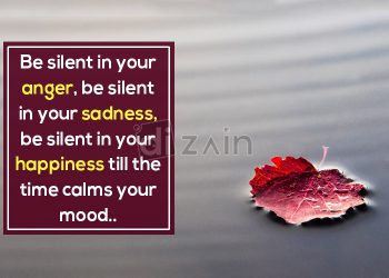 Powerful quotes about anger-be silent in your anger