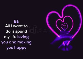 Cute true love quotes-all i want