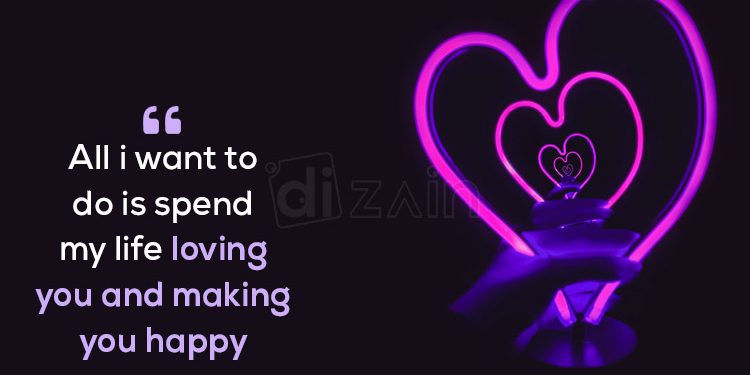Cute true love quotes-all i want