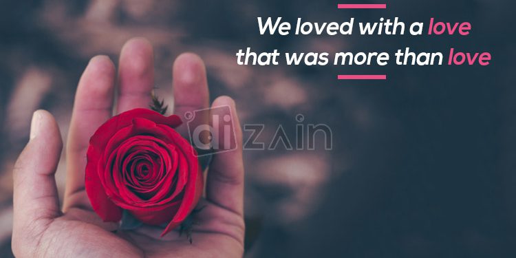 Fantastic romantic love quotes-we loved