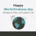 Happy world kindness day wishes 2019