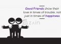 Good friends quotes-good friends show their