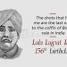 Happy 156th birthday Lala Lajpat Rai