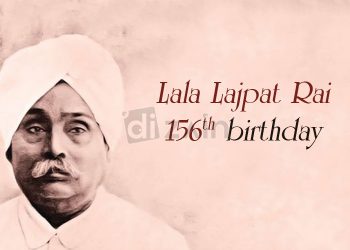 Happy Birthday Lala Lajpat Rai