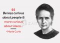 Marie Curie quotes-be less curious about people