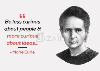Marie Curie quotes-be less curious about people