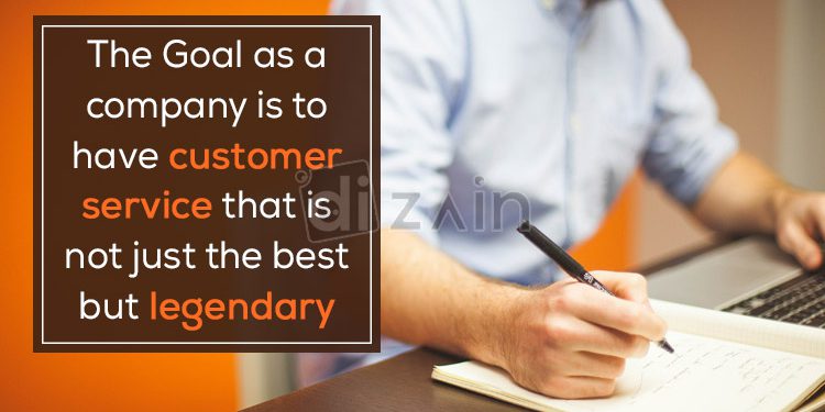 Best customer service quotes-the goal as a company