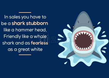 Best sales quotes-In sales you have to be a shark
