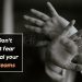 Motivational quotes on dream-dont let fear