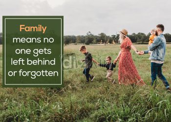 Best family quotes-family means