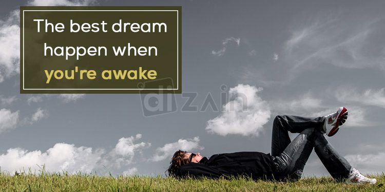 Excellent dream quotes-the best dream