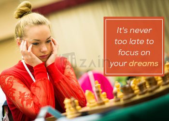 Fantastic dream quotes-its never too late