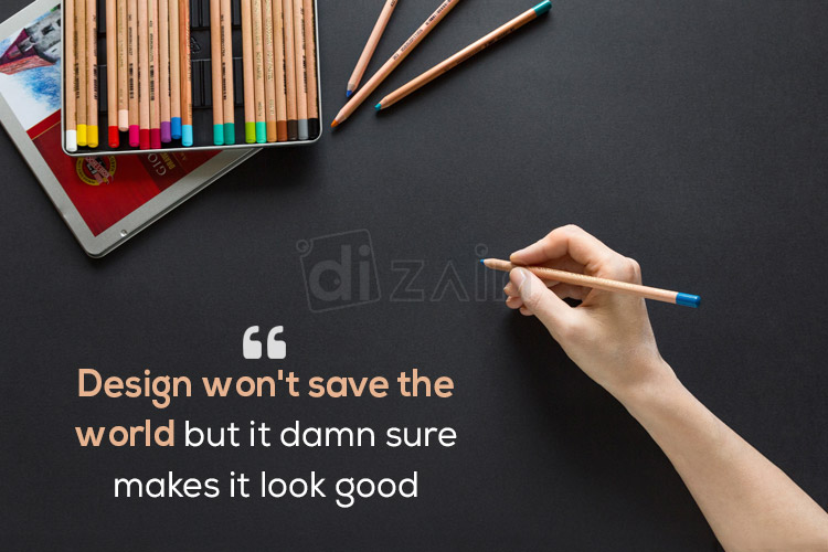 Good Design Quotes Design Won T Save Dizain