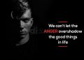 Inspirational anger quotes-we cant let the anger