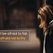 Inspiring quotes about failure-dont be afraid