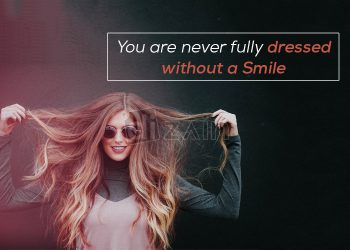 Smile fashion quotes-you are never fully dressed