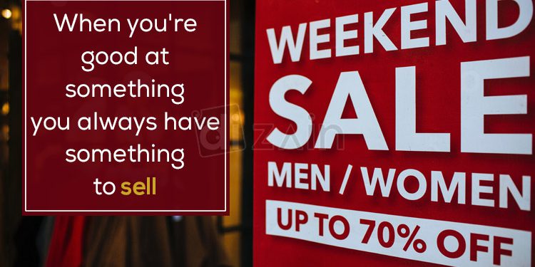 Super sales quotes-when you are good