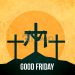Happy Good Friday 2020
