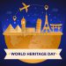 Happy World Heritage Day 2020
