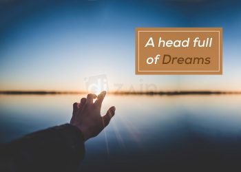 Super dream quotes-A head full of dreams