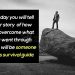 Super Motivational quotes-One day you will tell your story