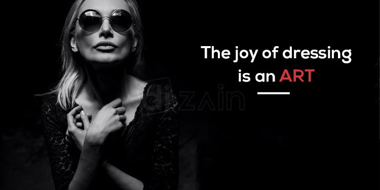 Wonderful Dress Quotes-The joy of dressing