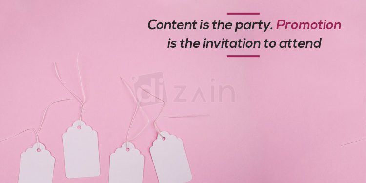 Excellent promotion quotes-Content is the party
