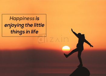 Happy Quotes about Life-Happiness is enjoying